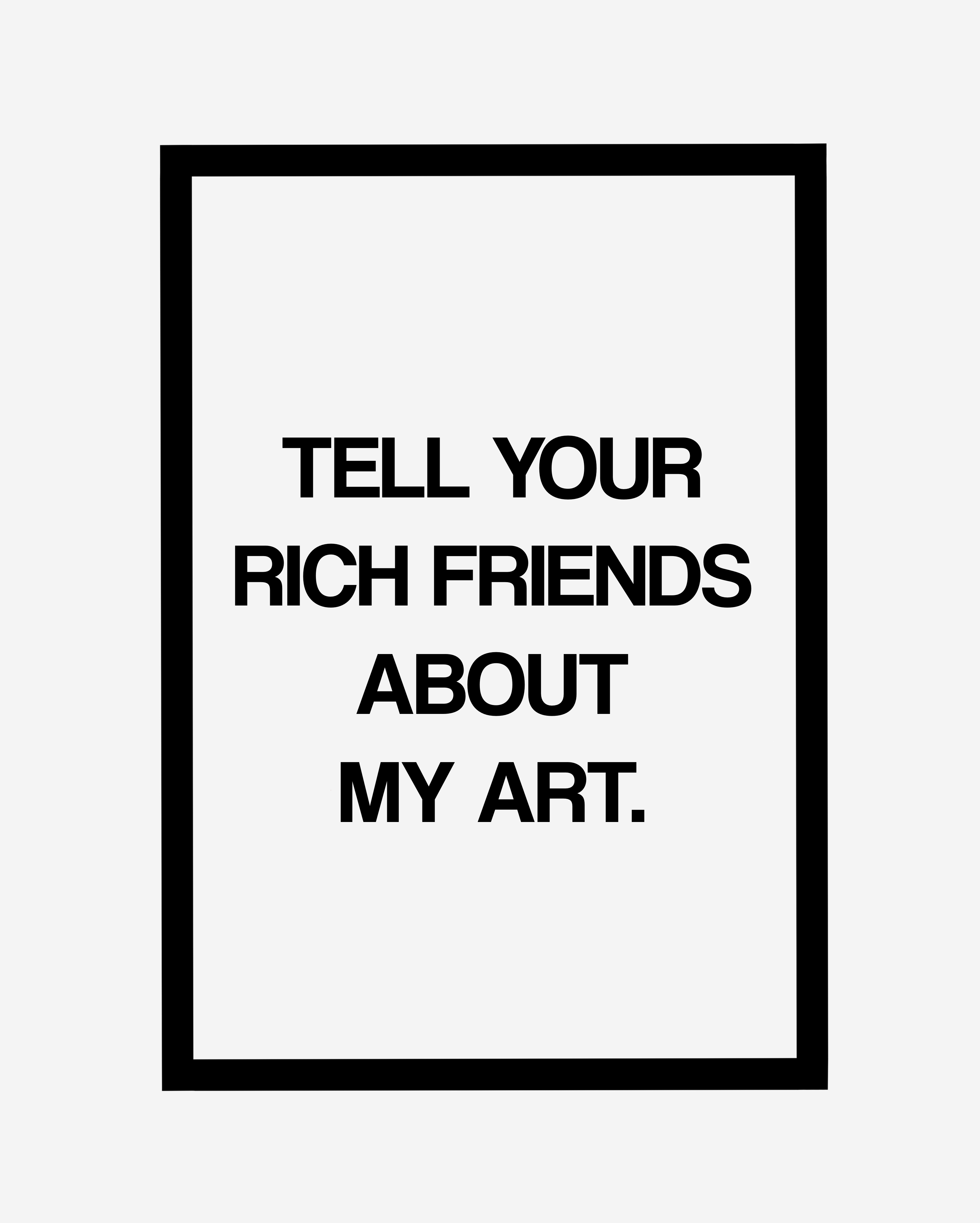 RICH FRIENDS ART PRINT