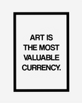 VALUABLE ART PRINT