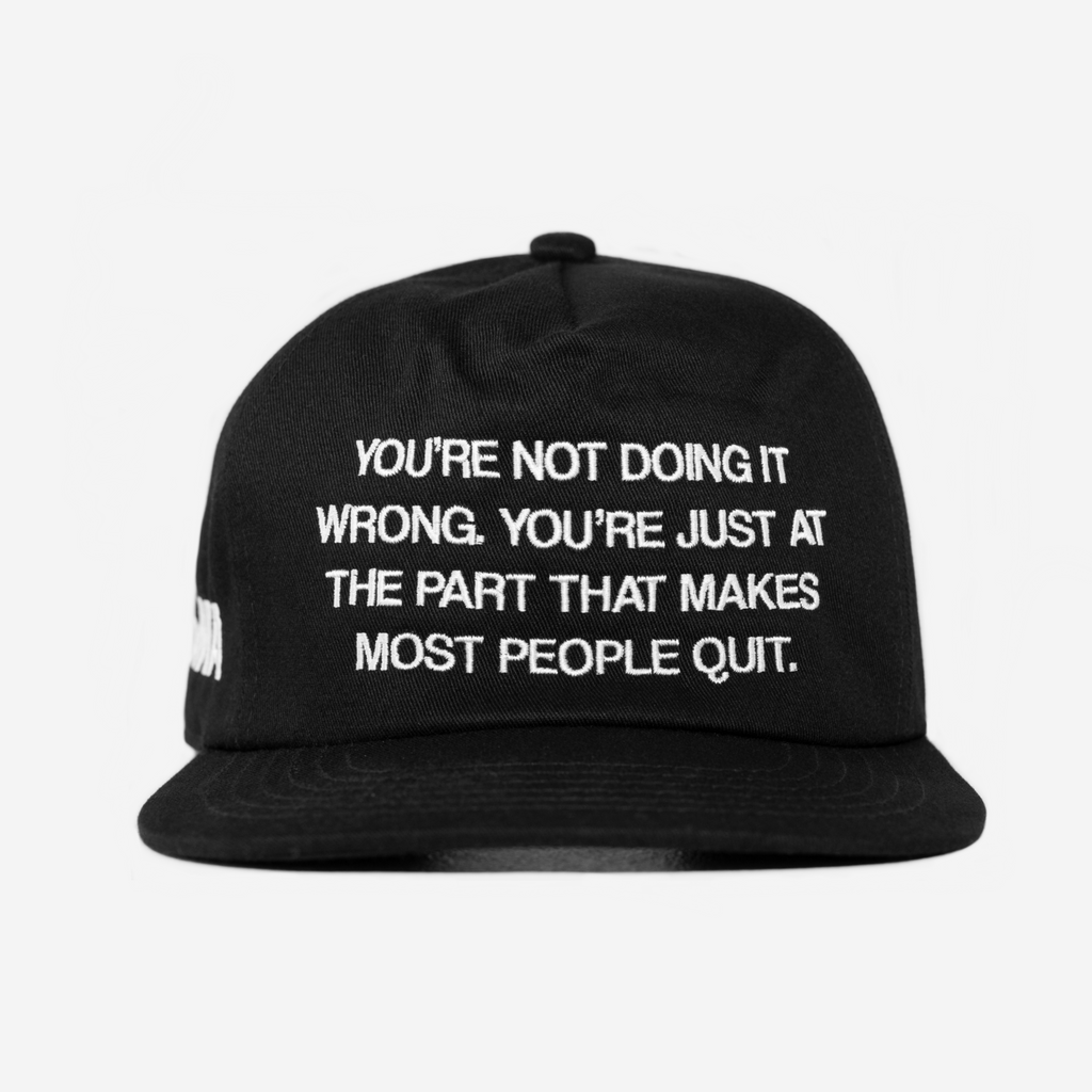 DON'T QUIT HAT