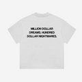 MILLION DOLLAR TEE (WHITE)