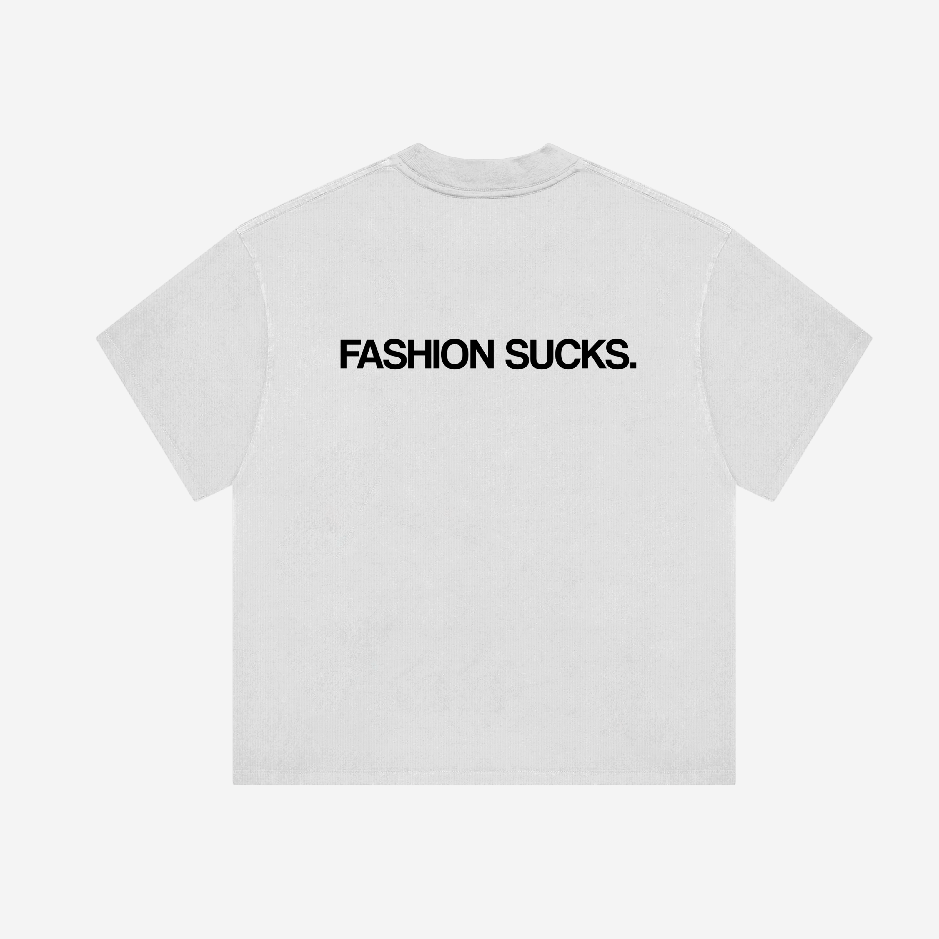 FASHION SUCKS TEE (WHITE)